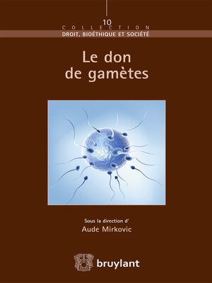 cover image of Le don de gamètes